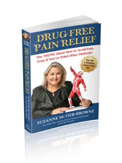 Drug Free Pain Relief Book by Suzanne McTier-Browne Pain and Stress Relief Specialist