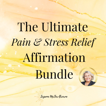 Pain and Stress Relief Affirmations